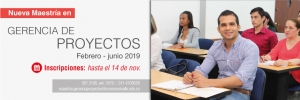 Nuevo programa de Maestría en Gerencia de Proyectos